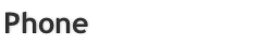 Phone
