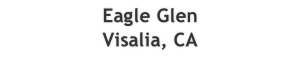 Eagle Glen
Visalia, CA
